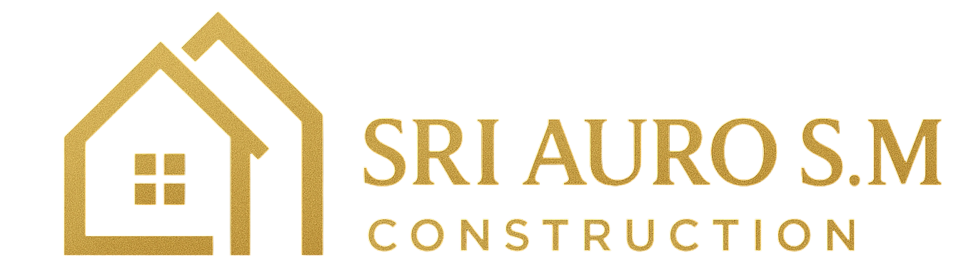 Sri Auro S M Construction